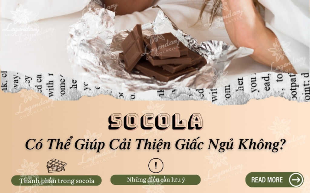Socola Có Thể Giúp Cải Thiện Giấc Ngủ